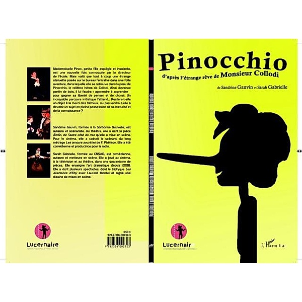 Pinocchio  - D'apres l'etrange reve de Monsieur Collodi / Hors-collection, Sandrine/Sarah Gauvin/Gabrielle