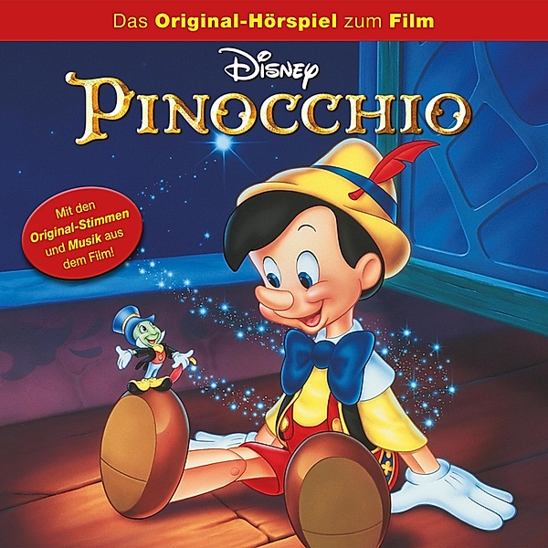 Pinocchio Hörspiel - Pinocchio (Das Original-Hörspiel zum Disney Film), Ned Washington