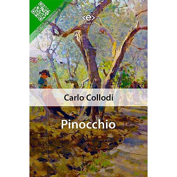 Pinocchio / Liber Liber, Carlo Collodi