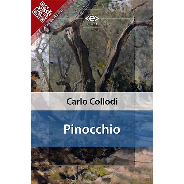 Pinocchio / Liber Liber, Carlo Collodi