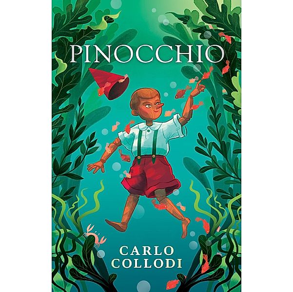 Pinocchio / Read & Co. Treasures Collection, Carlo Collodi