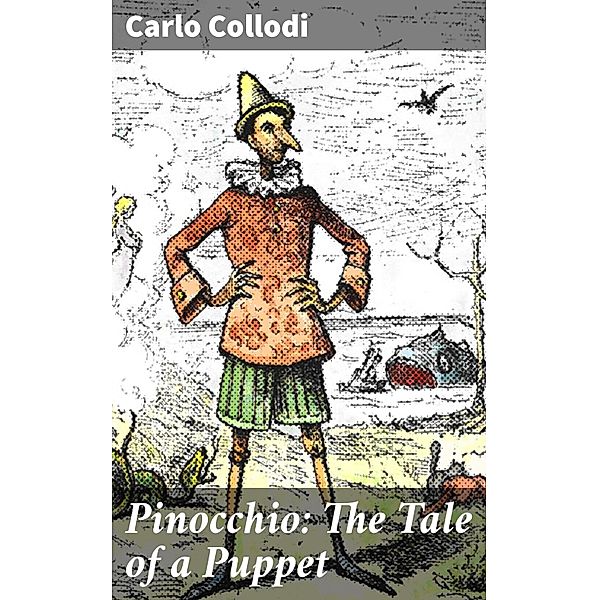 Pinocchio: The Tale of a Puppet, Carlo Collodi