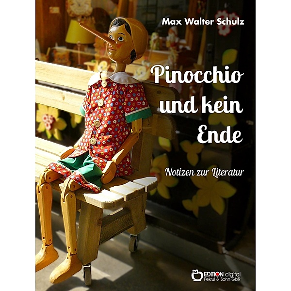 Pinocchio und kein Ende, Max Walter Schulz