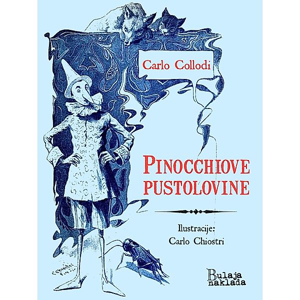 Pinocchiove pustolovine / eLektire, Carlo Collodi