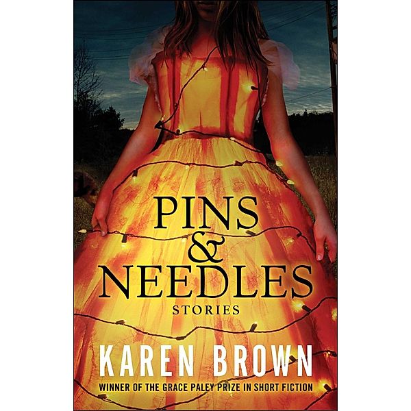 Pins & Needles, Karen Brown