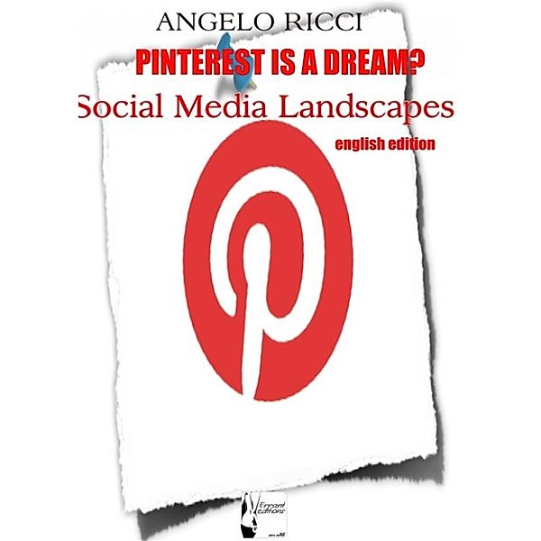 Pinterest is a dream?, Angelo Ricci