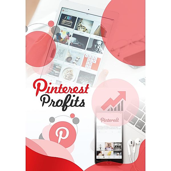 Pinterest Profits, Michael Williams