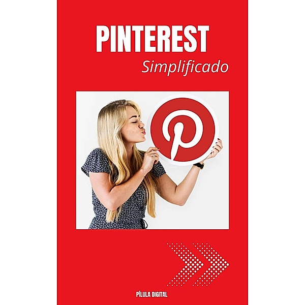 Pinterest simplificado, Pílula Digital