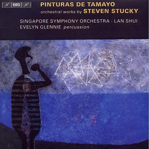 Pinturas De Tamayo-Orchesterwe, Evelyn Glennie, Lan Shui, Singapore Symphony Orch.