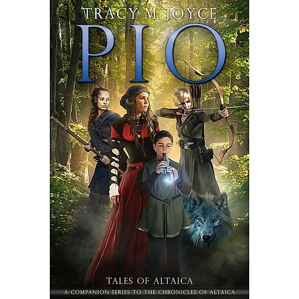 Pio (Tales of Altaica) / Tales of Altaica, Tracy M Joyce