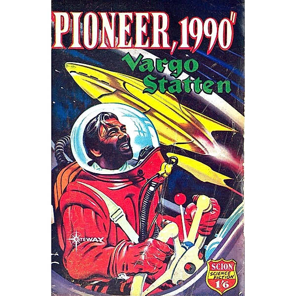 Pioneer 1990, John Russell Fearn, Vargo Statten