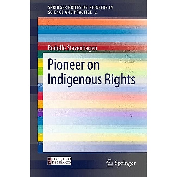 Pioneer on Indigenous Rights, Rodolfo Stavenhagen