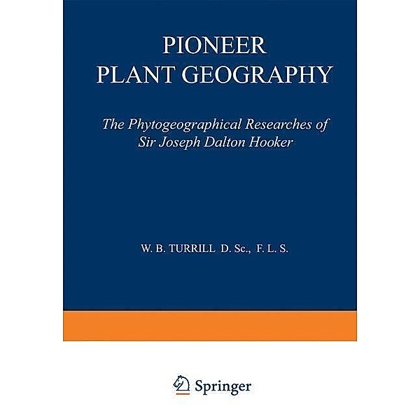 Pioneer Plant Geography, W. B. Turrill