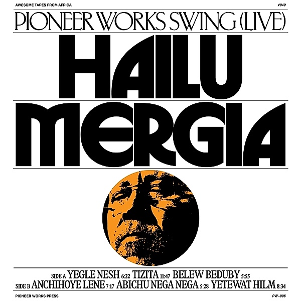 PIONEER WORKS SWING (LIVE), Hailu Mergia