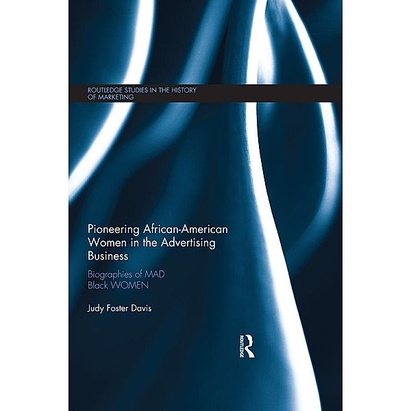 Pioneering African-American Women in the Advertising Business, Judy Foster Davis