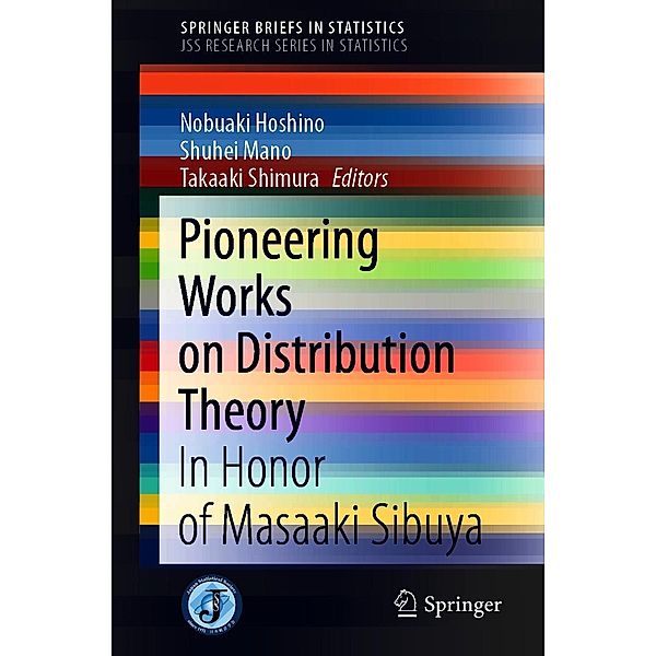 Pioneering Works on Distribution Theory / SpringerBriefs in Statistics