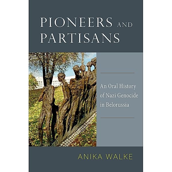 Pioneers and Partisans, Anika Walke