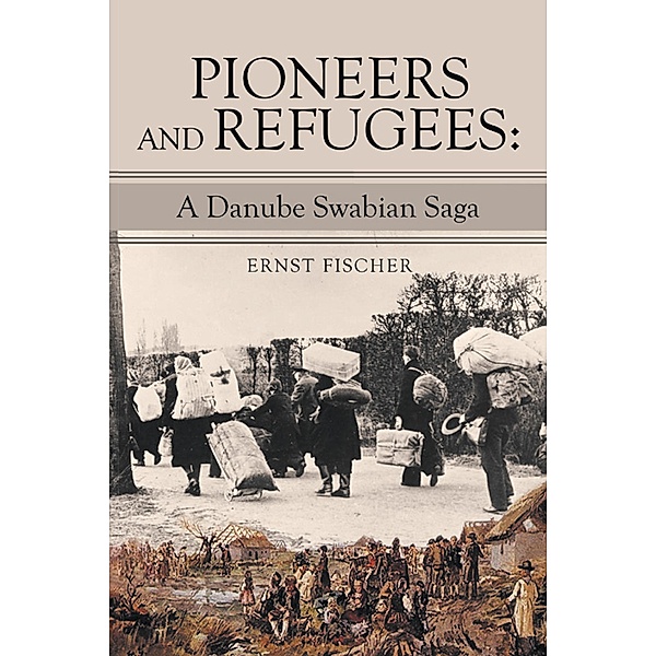 Pioneers and Refugees:, Ernst Fischer