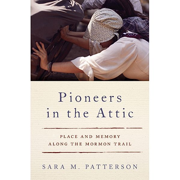 Pioneers in the Attic, Sara M. Patterson
