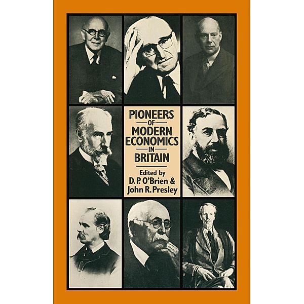 Pioneers of Modern Economics in Britain