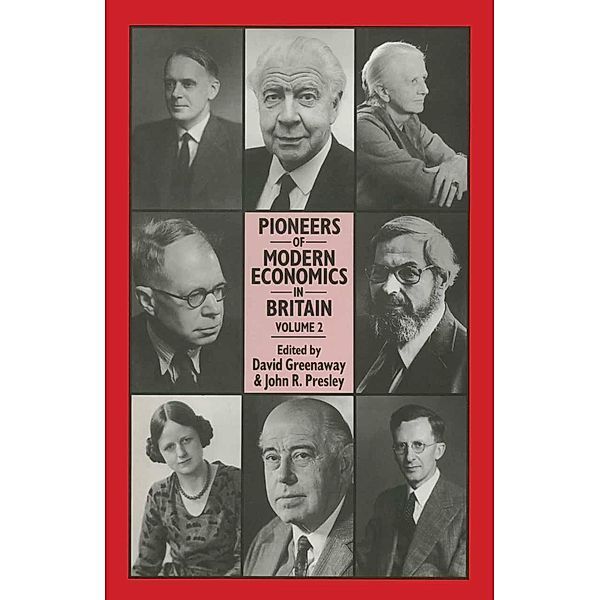 Pioneers of Modern Economics in Britain