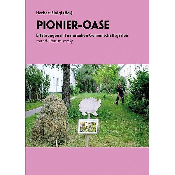 Pionier-Oase