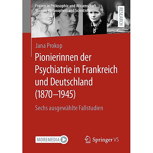 Pionierinnen der Psychiatrie in Frankreich und Deutschland (1870 - 1945), Jana Prokop