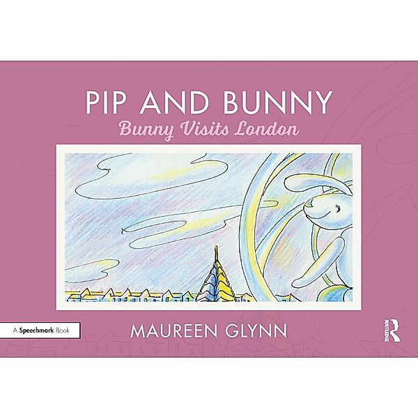 Pip and Bunny, Maureen Glynn