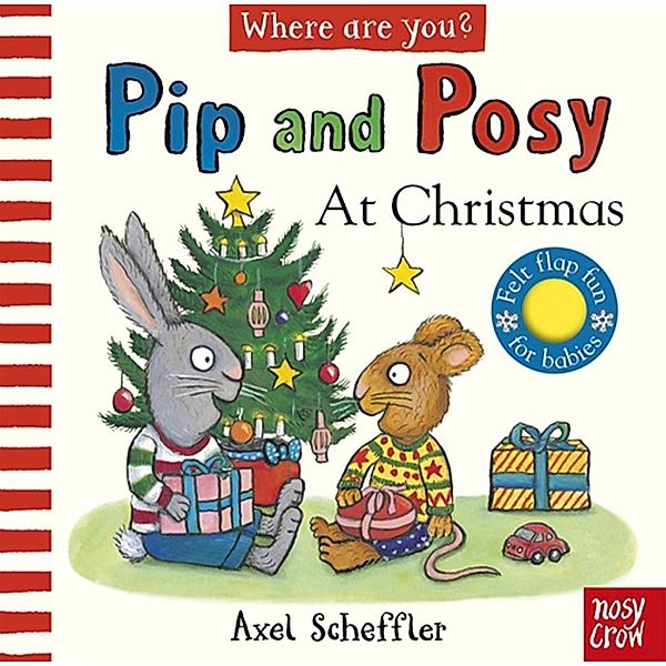 Pip and Posy, Where Are You? At Christmas, Axel Scheffler, Camilla Reid