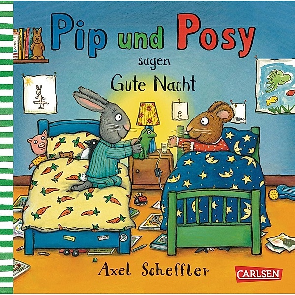 Pip und Posy sagen Gute Nacht / Pip und Posy Bd.5, Axel Scheffler