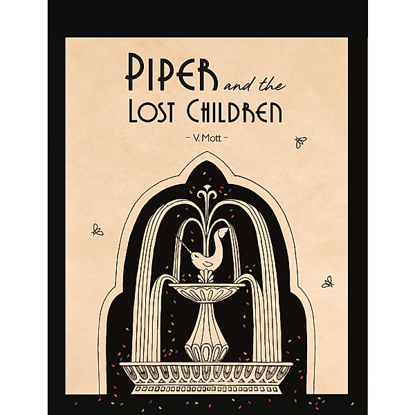 Piper and the Lost Children, V. Mott