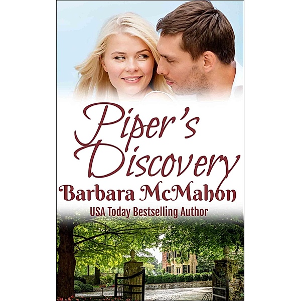 Piper's Discovery (Bradford Hall, #2) / Bradford Hall, Barbara McMahon