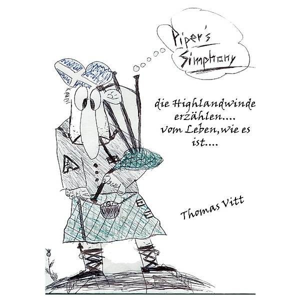 Piper's Simphony, Thomas Vitt