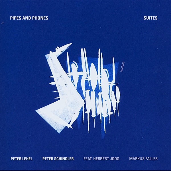 Pipes And Phones, Peter Lehel, Peter Schindler, Herbert Falle M. Joos