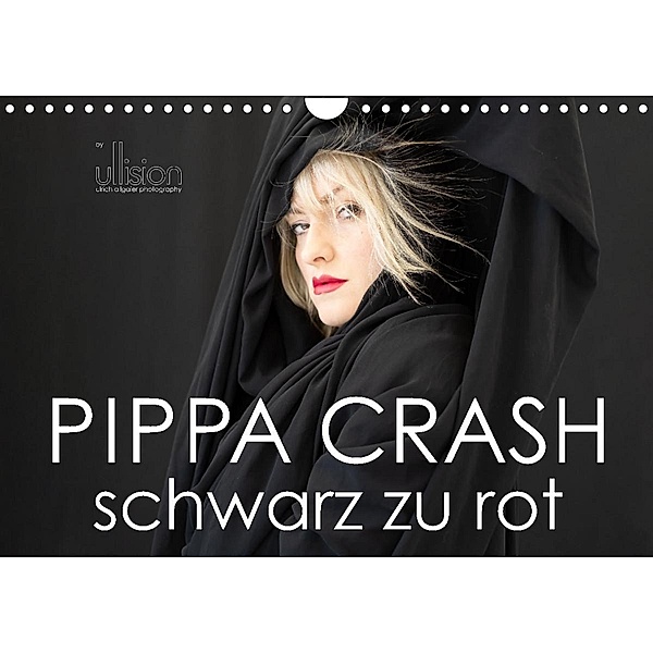 PIPPA CRASH - schwarz zu rot (Wandkalender 2023 DIN A4 quer), Ulrich Allgaier (Ullision)