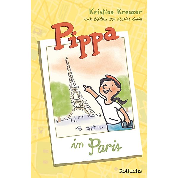 Pippa in Paris / Pippas Reisen Bd.1, Kristina Kreuzer