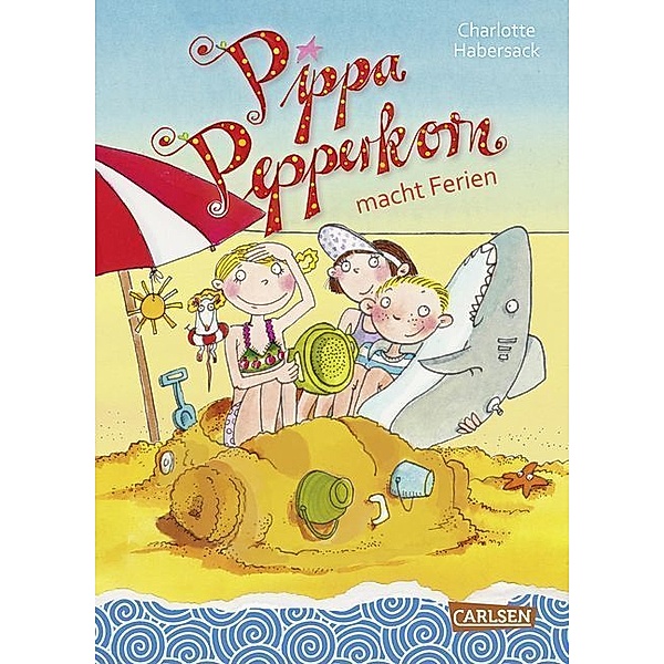 Pippa Pepperkorn macht Ferien / Pippa Pepperkorn Bd.8, Charlotte Habersack