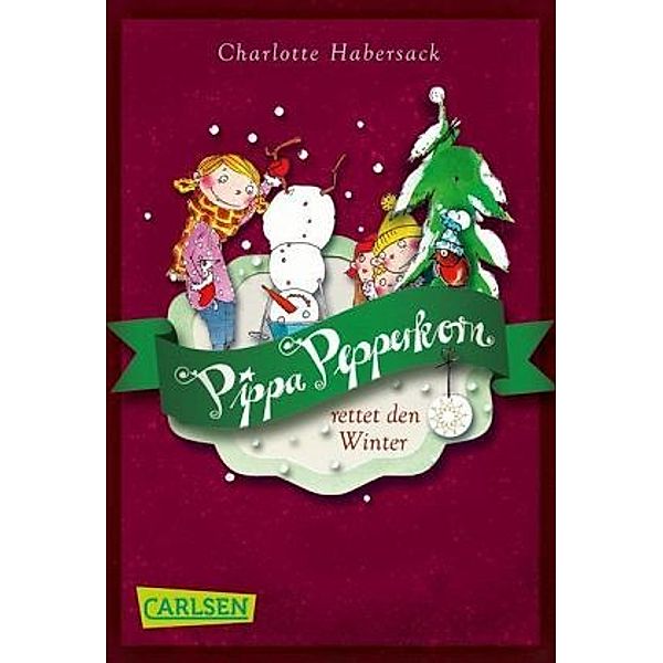 Pippa Pepperkorn rettet den Winter / Pippa Pepperkorn Bd.6, Charlotte Habersack