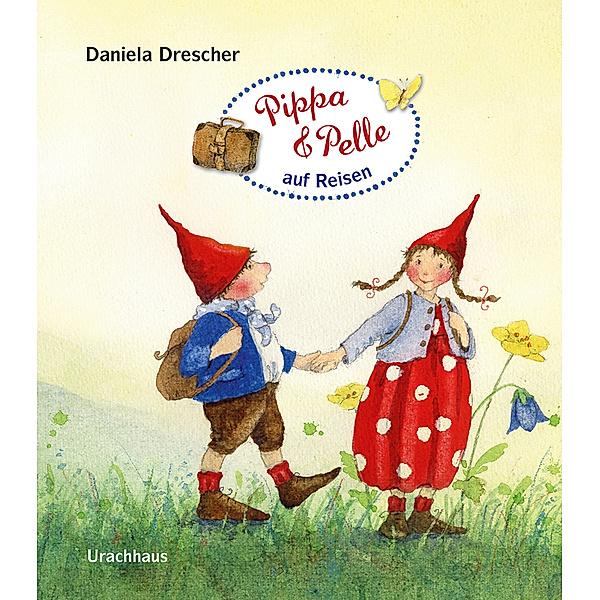 Pippa und Pelle auf Reisen / Pippa & Pelle Bd.3, Daniela Drescher
