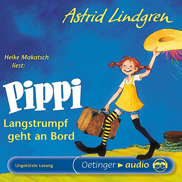 Pippi Langstrumpf - 2 - Pippi Langstrumpf geht an Bord, Astrid Lindgren