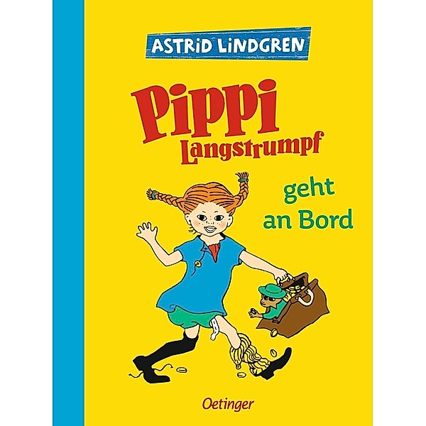 Pippi Langstrumpf 2. Pippi Langstrumpf geht an Bord, Astrid Lindgren