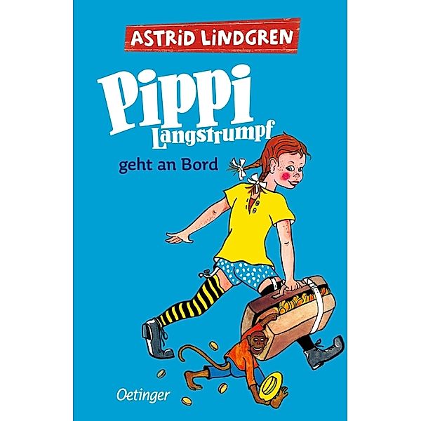 Pippi Langstrumpf 2. Pippi Langstrumpf geht an Bord, Astrid Lindgren