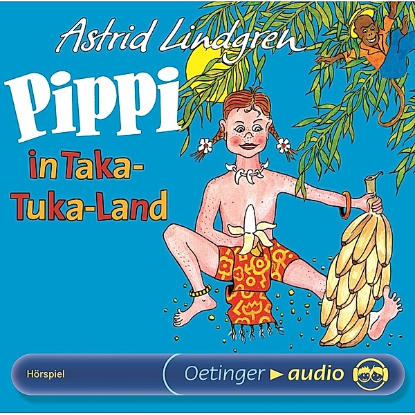 Pippi Langstrumpf 3. Pippi in Taka-Tuka-Land,1 Audio-CD, Astrid Lindgren