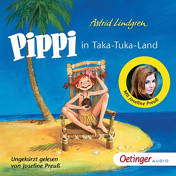 Pippi Langstrumpf - 3 - Pippi in Taka-Tuka-Land, Astrid Lindgren