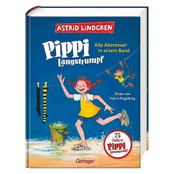 Pippi Langstrumpf. Alle Abenteuer in einem Band, Astrid Lindgren