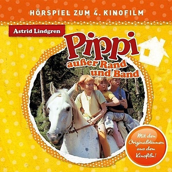 Pippi Langstrumpf - Pippi ausser Rand und Band, 1 Audio-CD, Astrid Lindgren