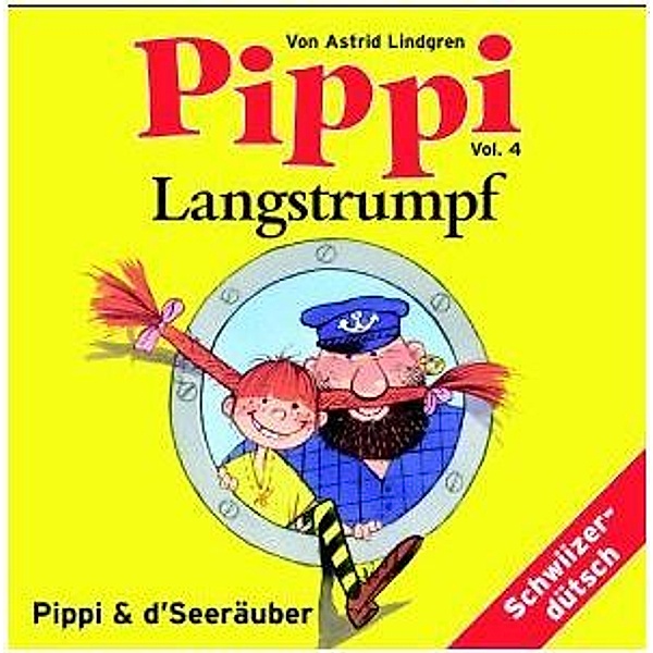 Pippi Langstrumpf:Pippi & d'Seeräuber, Astrid Lindgren