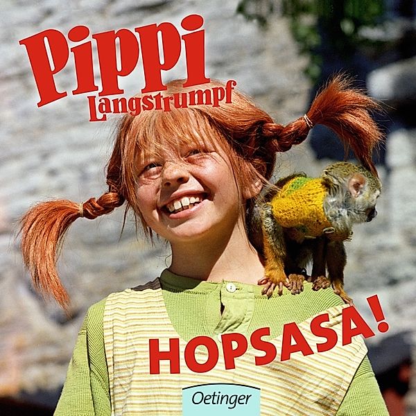 Pippi Langstrumpf / Pippi Langstrumpf. Hopsasa!, Astrid Lindgren