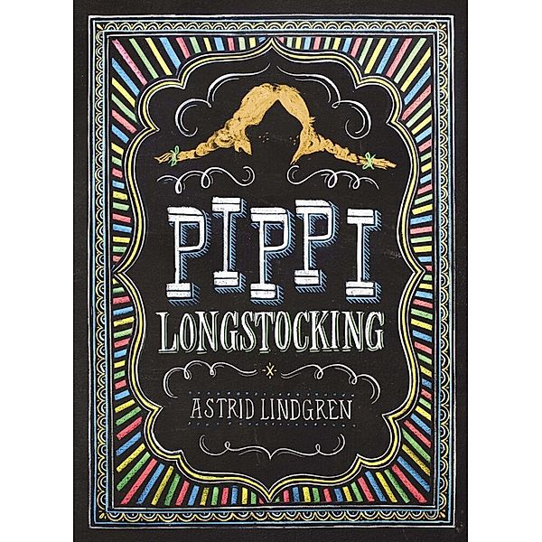 Pippi Longstocking, Astrid Lindgren