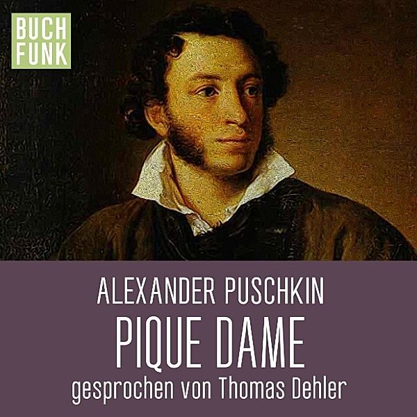 Pique Dame & andere Erzählungen, Alexander Puschkin